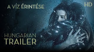 A VÍZ ÉRINTÉSE szinkronos előzetes (The Shape of Water Trailer) [2017]