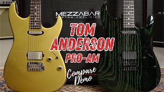 Compare Demo with Couple of TOM ANDERSON Pro-AM in MEZZABARBA M-ZERO Overdrive (SUB 🇬🇧🇫🇷🇪🇸🇩🇪)