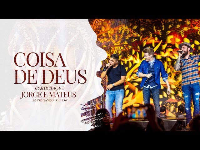 Michel Telo - Coisa De Deus part Jorge Mateus