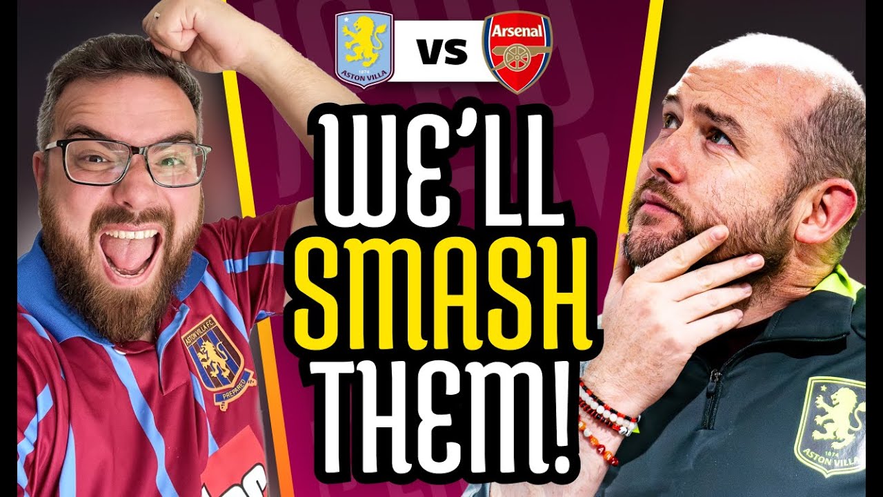 ARE WE IN A TITLE RACE?! Aston Villa vs Arsenal Preview