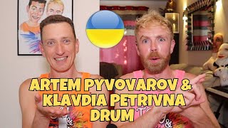 ARTEM PIVOAROV (Артем Пивоваров) & KLAVDIA PETRIVNA - Барабан (DRUM) - REACTION