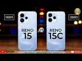 Oppo Reno 15 Vs Oppo Reno 15C II Full Comparison ⚡ Which One Is Better?!