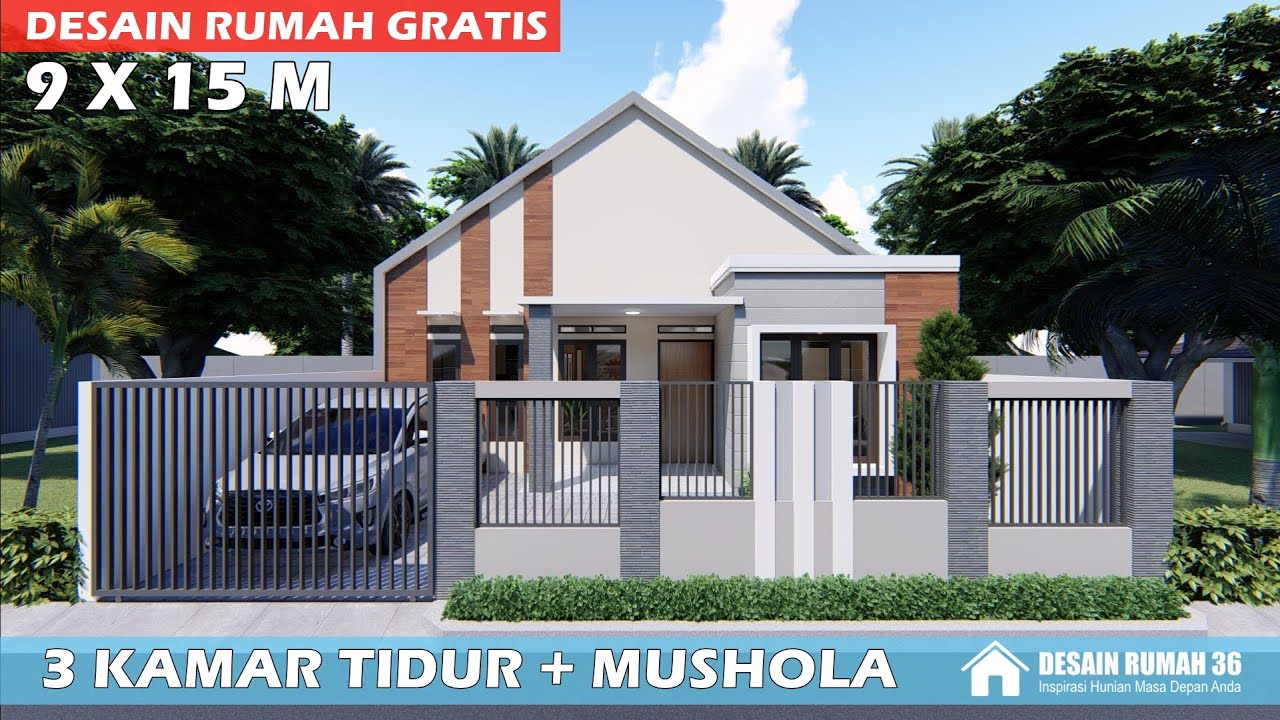 DESAIN RUMAH 9X15 METER 3 KAMAR PLUS MUSHOLA - YouTube