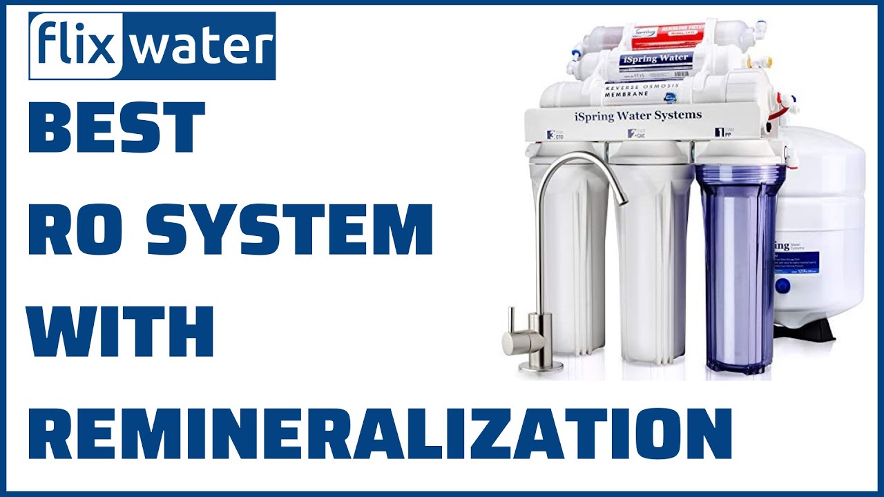 Best Reverse Osmosis System With Remineralization - YouTube