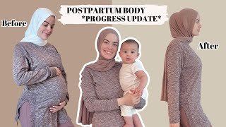 POSTPARTUM BODY PROGRESS UPDATE *finally talking about this*