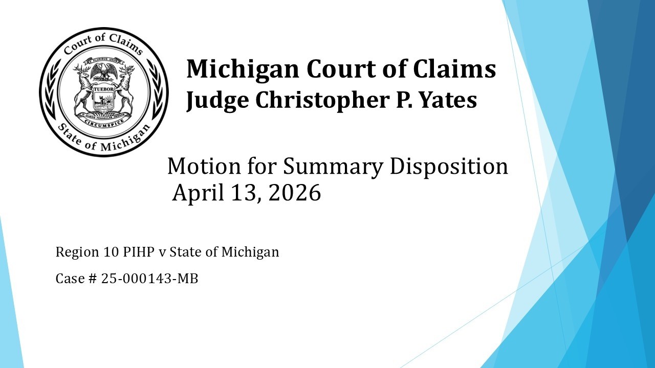 25-000143-MB-Region 10 PIHP v State of Mich - Motion for Summary ...