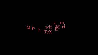 Tạo hiệu ứng Text trong Manim với MinhTeX
