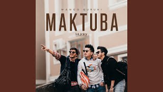 Maktuba - Mango guruhi
