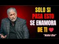 ¿Quieres que se Enamore? SOLO si Pasa ESTO Primero | Walter Riso