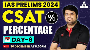 CSAT Maths Percentage Class for UPSC 2024-25 By Imtiyaz Sir #6