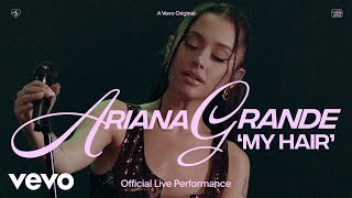 Ariana Grande - my hair ( Live Performance) (Lyrics) (Spanish and English)| Vevo