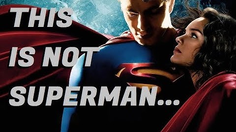 Superman Returns: The Reboot That Failed... But Didn’t Have To!