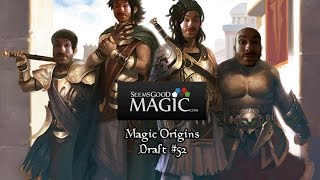 Magic Origins Draft #52 - Drafting
