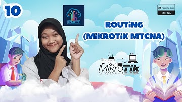 (10) MikroTik MTCNA - Konsep & cara konfigurasi static routing di router Mikrotik lewat Winbox