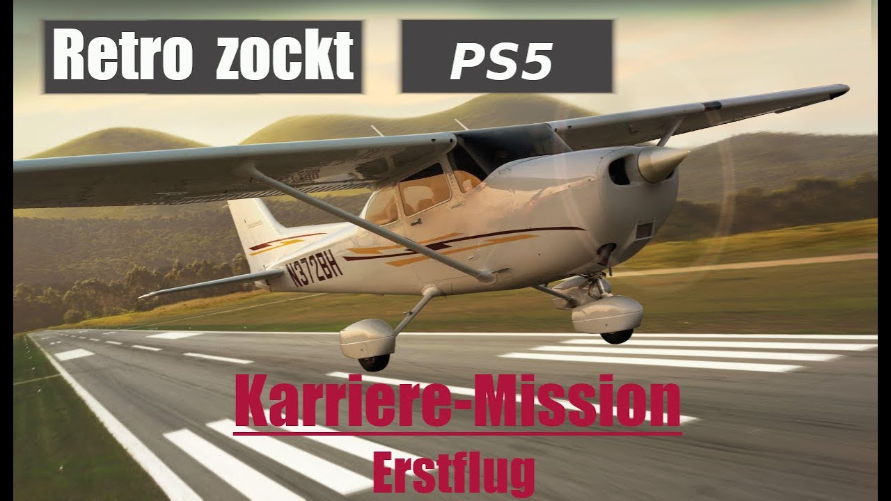 MSFS 2024 PS5: Erstflug-Mission / Landungsprobleme