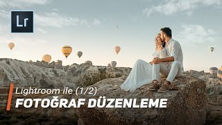 Lightroom ile Fotoğraf Düzenleme (1/2) - 4K