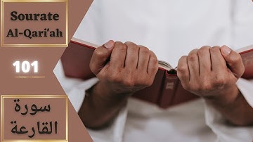 💎101 - Sourate Al Qariah سورة القارعة - (répéter X3) - Mémorise/révise la Noble parole d'Allah.