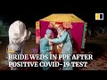 (Video) Pengantin Perempuan Disahkan Positif COVID-19, Pasangan Ini Tetap Teruskan Perkahwinan Lengkap Dengan PPE