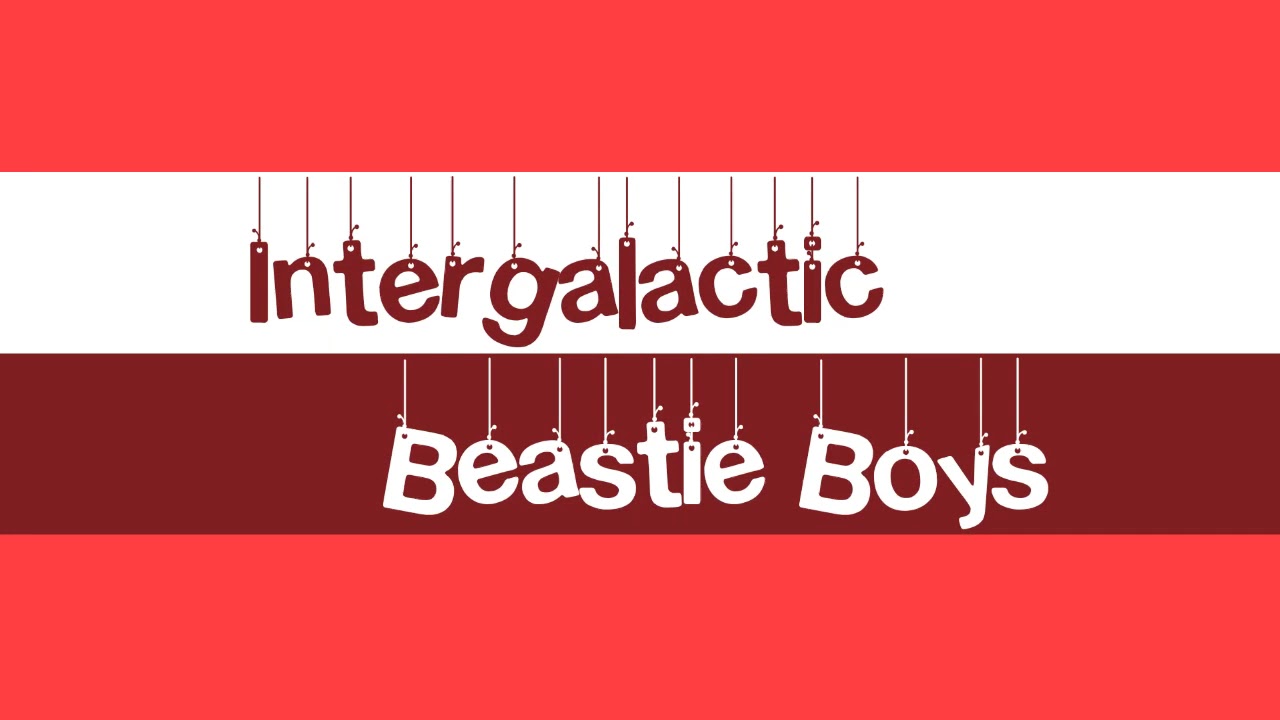Intergalactic by Beastie Boys - YouTube