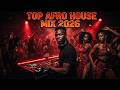 🔥 Top Afro House Mix 2026 | Best Deep &amp; Tribal Afro House DJ Set