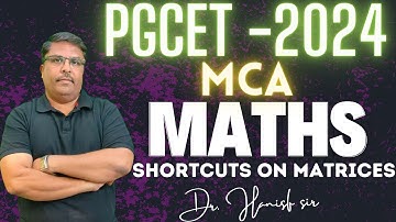 PGCET MCA 2024 : Shortcuts on matrices | PGCET MBA - MCA 2024 | #pgcet2024 #pgcetmca