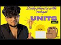 CLASS11 PHY UNITS | Study Physics With Swagat | Suvendu Sir’s Classes | HOW 11TH STARTED | CONCEPT
