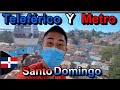 Teleferico y Metro de Santo Domingo | Cable Car & Metro | カリブ海最大の地下鉄とケーブルカー！サント・ドミンゴ　ドミニカ共和国