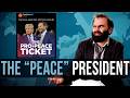 The Peace President SOME MORE NEWS 