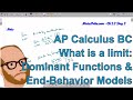 Calculus BC – Dominant Functions and End-Behavior Models