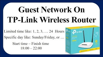 How to create Guest Network/Account in TP-Link Router