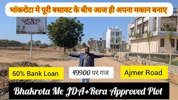 Ajmer Road Bhankrota Par JDA RERA Approved Plot | ₹49,900/Gaj | 60% Bank Loan | Residential Plots 