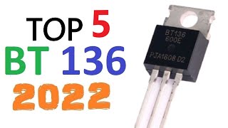 โครงการอิเล็กทรอนิกส์ 5 อันดับแรกที่ใช้ BT136 TRIAC - 2022