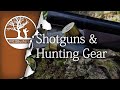 Bushcraft My Shotguns & Hunting Gear