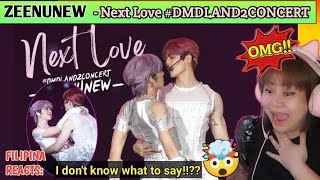 [REACTS] : ZEENUNEW - Next Love (Live) #DMDLAND2CONCERT | FanCam