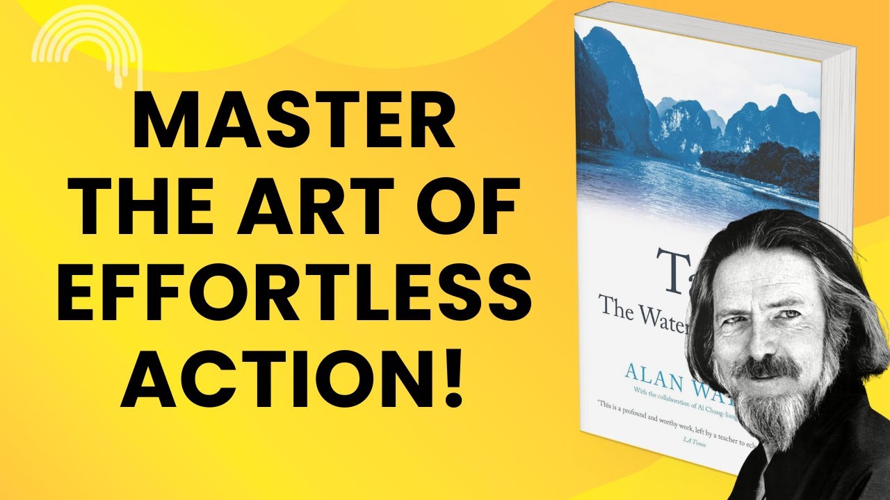 Unlock the Secret to Effortless Living | Tao: The Watercourse Way