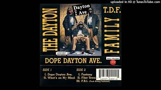 T.D.F. (The Dayton Family) - Dope Dayton Ave. E.P. (Side A) (1994 Flint, Michigan) Full Tape