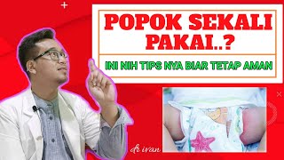 Cara Aman Penggunaan Popok/ Diapers Sekali Pakai