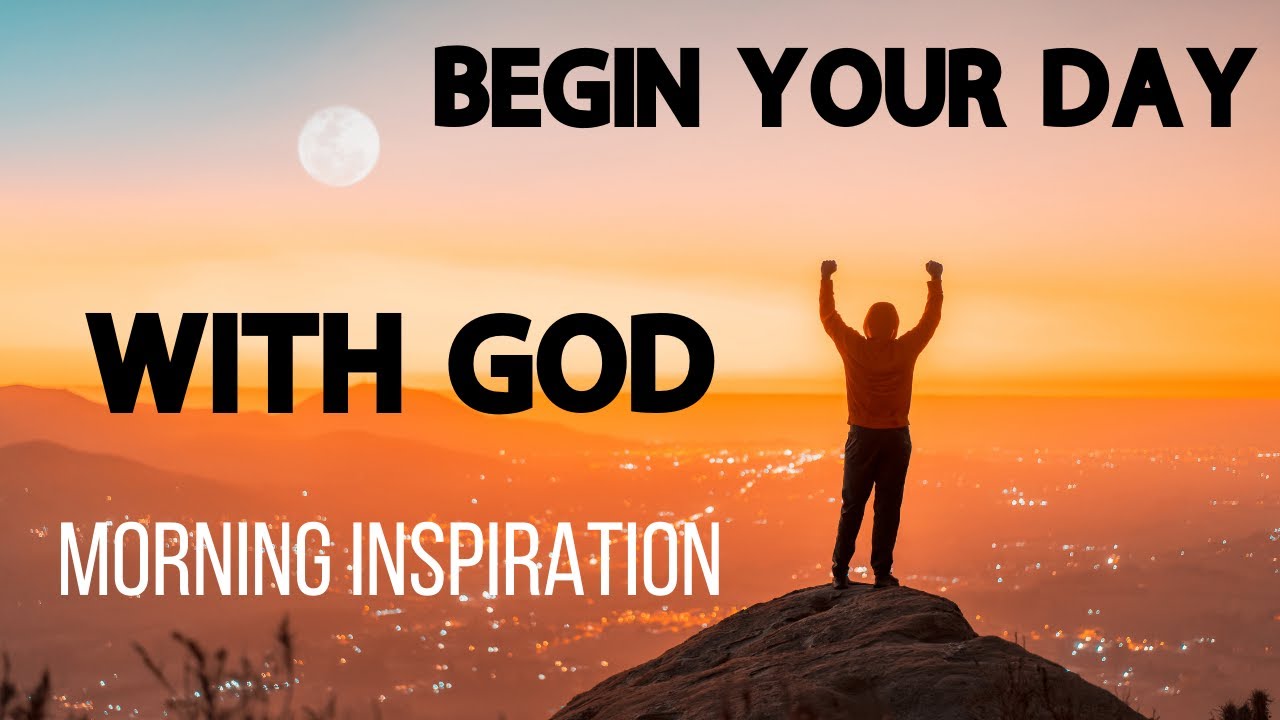 Start Your Day Right übersetzung LISTEN this BEFORE start your day | Begin your day WITH GOD (Powerful