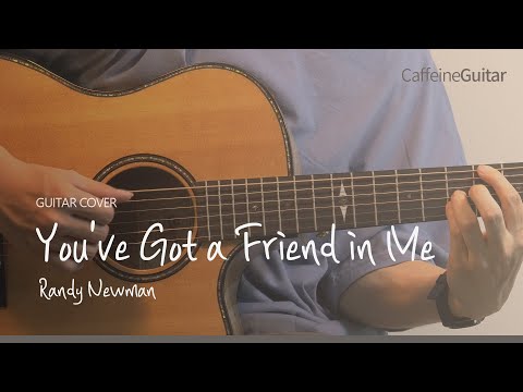 You&amp;#39;ve Got a Friend in Me - <strong>Randy</strong> Newman (토이스토리Toy Story OST)「Guitar Cover」 기타 커버, 코드, 타브 악보