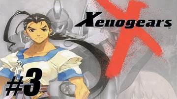 Xenogears - Part 3