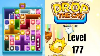 Drop The Cat Level 177 Walkthrough Solution 