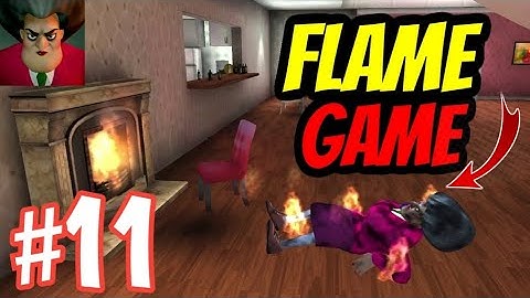 Scary Teacher 3D - Part 11 - Flame Game 😋😂Gameplay Walkthrough (Android iOS)