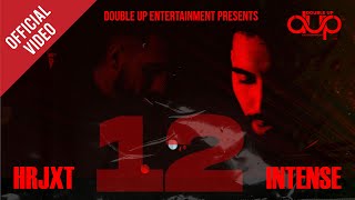 12 | HRJXT | Intense | Double Up Entertainment