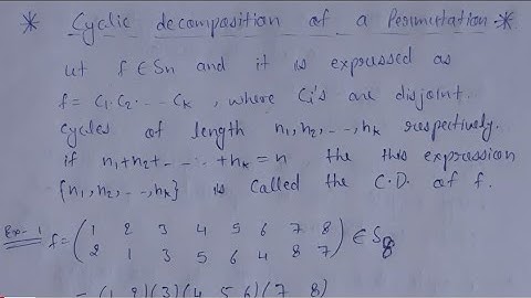 31. Cyclic decomposition of permutation definition and examples | group theory | AdnanAlig