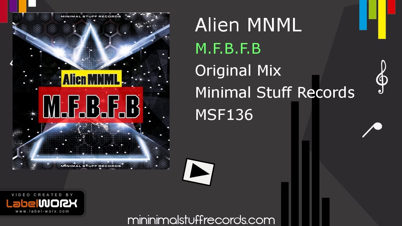 Guarda Alien MNML - M.F.B.F.B (Original Mix) su YouTube Guarda Alien MNML - M.F.B.F.B (Original Mix) su YouTube