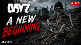 A New Beginning - DayZ | 1PP | Official | High Pop