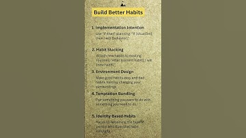 How to Build Better Habits: The Science of Making Behaviors Automatic