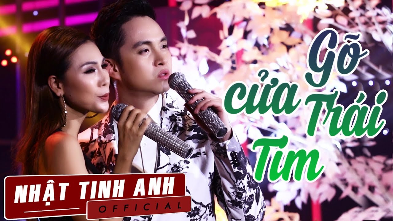 Gõ Cửa Trái Tim - Nhật Tinh Anh ft. Khánh Ngọc | Song ca trữ tình hay nhất