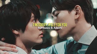 Kurosawa &amp; Adachi | I&#39;m sorry, I fell for you [BL]