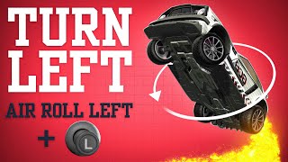 How To Turn Left With Air Roll Left By Rl Coach Spookluke